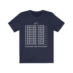 Load image into Gallery viewer, LOADING DATA-UNISEX S/S T-SHIRT
