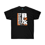 Load image into Gallery viewer, Unapologetically- Unisex Ultra Cotton Tee
