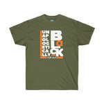 Load image into Gallery viewer, Unapologetically- Unisex Ultra Cotton Tee
