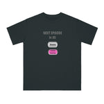 Load image into Gallery viewer, STILL WATCHING-UNIVERSAL T-SHIRT

